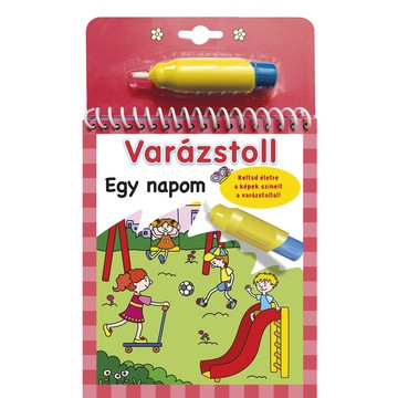 Varázstoll - Egy napom